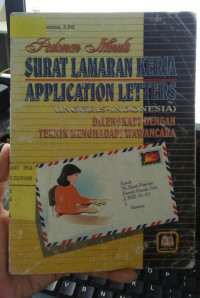 Image of Panduan menulis surat lamaran kerja/aplication letters : inggris-indonesia