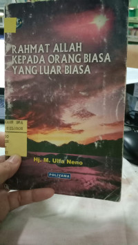 Image of Rahmat Alllah kepada orang biasa yang luar biasa