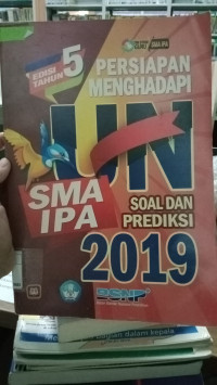 Image of Edisi 5 tahun persiapan menghadapi UN SMA IPA soal dan prediksi 2019