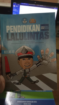 Image of Pendidikan lalu lintas SMA/MA/SMK/MAK kelas XI