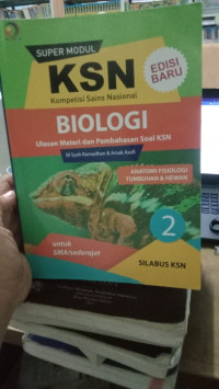 Image of KSN Biologi (Ulasan materi dan pembahasan soal KSN) jilid 2