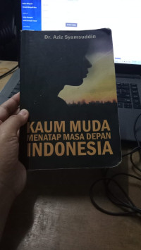 Image of Kaum Muda Menatap Masa Depan Indonesia