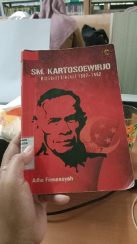 Image of SM. KARTOSOEWIRJO (Biografi singkat 1907-1962)
