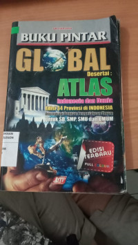 Image of Buku Pintar Global Desertai: Atlas Indonesia & Dunia