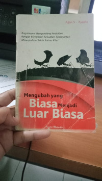 Image of Mengubah yang biasa menjadi luar biasa