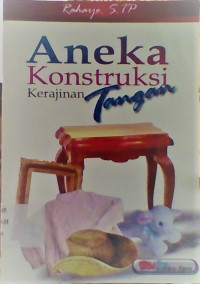 Image of Aneka konstruksi kerajinan tangan