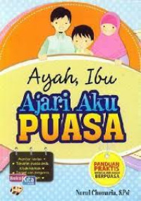 Image of Ayah, Ibu Ajari Aku Puasa