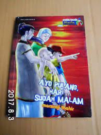 Image of Ayo pulang, hari sudah malam