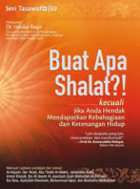 Image of Buat apa shalat?!