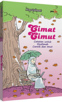 Image of Cimat Cimut (Catatan untuk muslimah cantik dan imut)