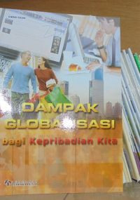 Image of Dampak globalisasi : bagi kepribadian kita