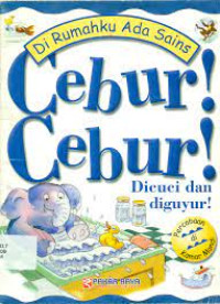Image of Di rumahku ada sains cebur! cebur! dicuci dan diguyur