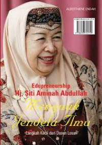 Image of EDUPRENEURSHIP HJ. SITI AMINAH ABDULLAH Menguak jendela ilmu