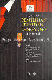 Image of Evaluasi pemilihan presiden langsung di indoesia