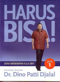 Image of Harus bisa! Seni memimpin ala SBY