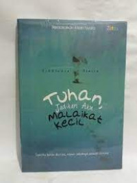 Image of Jadikan aku malaikat kecilmu Tuhan