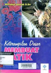 Image of Keterampilan dasar membuat batik