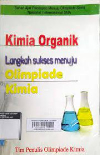 Image of Kimia organik langkah sukses menuju olimpiade kimia