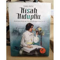 Image of Kisah Hidupku (Perempuan buta dan tuli yang mengubah dunia)