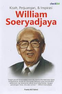 Image of Kisah, Perjuangan, & Inspirasi William Soeryadjaya