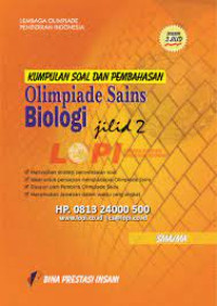 Image of Kumpulan soal dan pembahasan Olimpiade sains biologi jilid 2