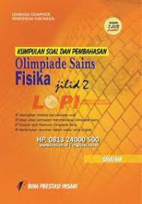 Image of Kumpulan soal dan pembahasan olimpiade sains fisika jilid 2