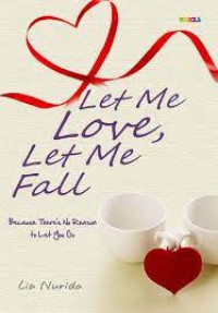 Image of Let me love let me fall