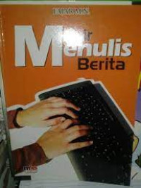 Image of Mahir menulis berita