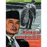 Image of Mahkota untuk Jelata (Visi zakat indonesia)