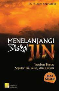 Image of Menelanjangi strategi jin jawaban tuntas superjin, setan dan ruqyah