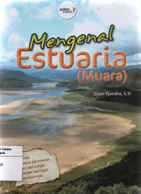 Image of Mengenal estuaria (muara)