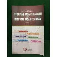 Image of Mengenal otoritas jasa keuangan dan industri jasa keuangan kelas X
