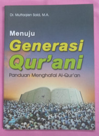 Image of Menuju generasi qur'ani panduan menghafal al-quran