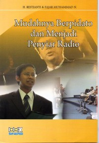 Image of Mudahnya berpidato dan menjadi penyiar radio
