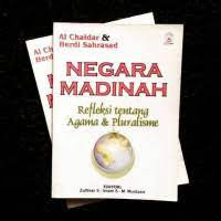 Image of Negara Madinah (Refleksi tentang agama & pluralisme)