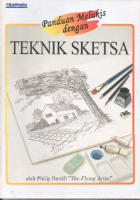 Image of Panduan melukis dengan teknik sketsa