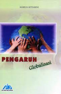 Image of Pengaruh globalisasi