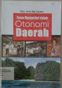 Image of Peran masyarakat dalam otonomi daerah