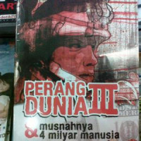 Image of PERANG DUNIA III & Musnahnya 4 milyar manusia