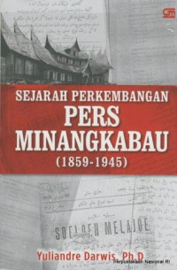 Image of Sejarah perkembangan pers minangkabau 1959-1945