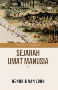 Image of Sejarah Umat Manusia : The Story of Mankind