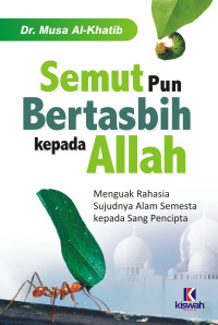 Image of Semutpun bertasbih kepada Allah