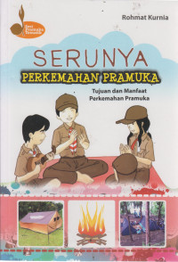 Image of Serunya perkemahan pramuka
