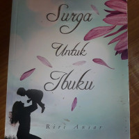 Image of Surga untuk ibu ku