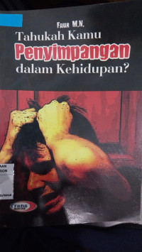 Image of Tahukah kamu penyimpangan dalam kehidupan?