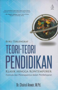 Image of Buku terlengkap teori-teori pendidikan klasik hingga kontemporer