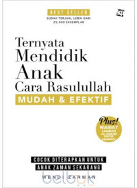 Image of Ternyata mendidik anak cara Rasulullah mudah & efektif