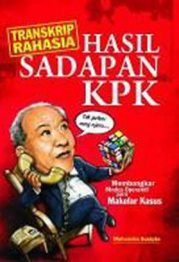 Image of Transkrip Rahasia hasil sadapan KPK