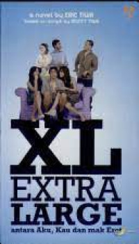 Image of Xl extra large : Antra aku, kau dan mak erot