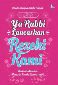 Image of Ya Rabbi Lancarkan Rezeki Kami